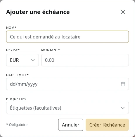 Le formulaire d’une nouvelle échéance.